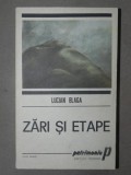 ZARI SI ETAPE - LUCIAN BLAGA BUCURESTI 1990
