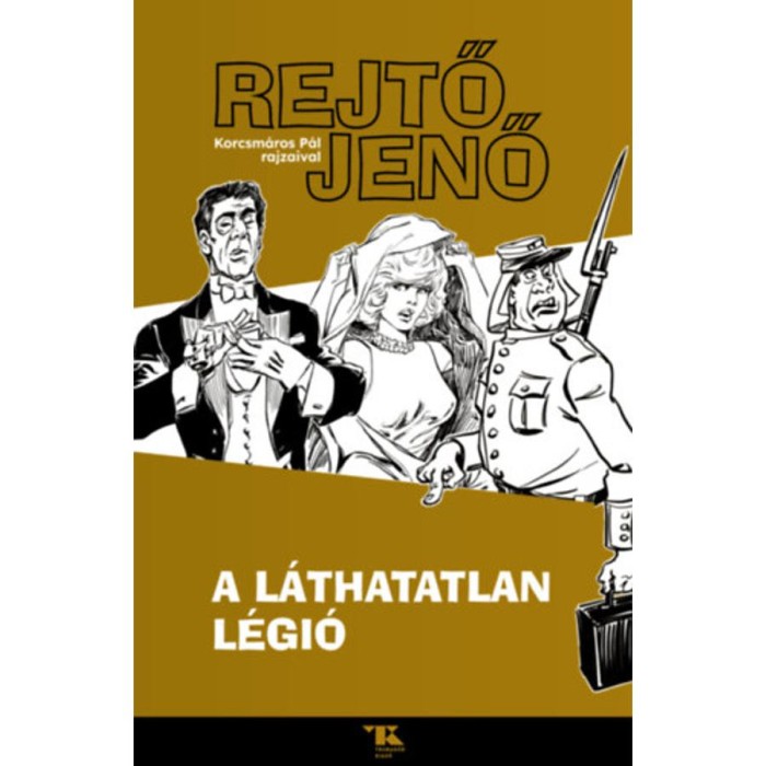 A l&aacute;thatatlan l&eacute;gi&oacute; - Rejtő Jenő