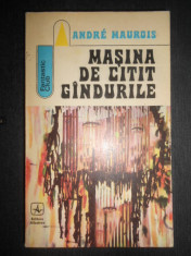 Andre Maurois - Masina de citit gandurile foto