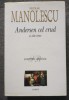 Nicolae Manolescu - Andersen cel crud și alte teme