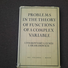 Problems in the Theory of Functions of a Complex Variable. VOLKOVYSKY, LUNTS