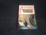 CONSTANTIN CUBLESAN - PARADOXALA INTOARCERE