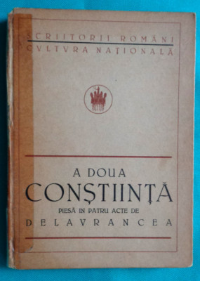 Barbu Stefanescu Delavrancea &amp;ndash; A doua constiinta ( 1923 cu Ex Libris Carol II ) foto