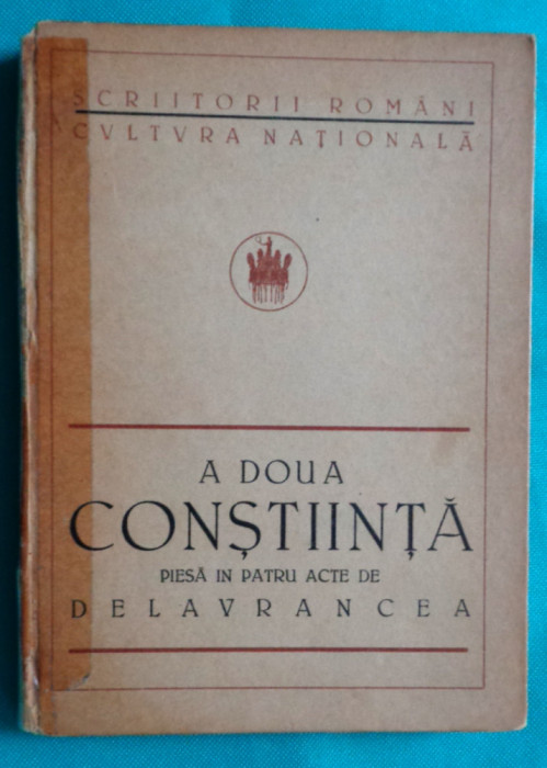 Barbu Stefanescu Delavrancea &ndash; A doua constiinta ( 1923 cu Ex Libris Carol II )