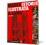 Marea istorie ilustrata a lumii: Evul mediu - vol. 3