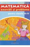 Matematica - Clasa 3-4 - Exercitii si probleme - Mihail Rosu, Niculina Ilarion