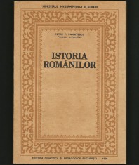 ISTORIA ROM&Acirc;NILOR - PETRE PANAITESCU - MANUAL ISTORIE, CURS - 1990