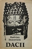 Cumpara ieftin Dacii - 1991 - Hadrian Daicoviciu (@D323)