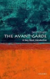 The Avant Garde: A Very Short Introduction | David Cottington, Oxford University Press