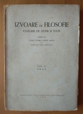Const. Floru; Const. Noica; Mircea Vulcănescu - Izvoare de filosofie (v. 2, 1944 foto