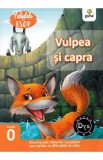 Vulpea si capra. Fabulele lui Esop: Nivelul 0