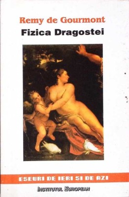 FIZICA DRAGOSTEI-REMY DE GOURMONT-271471 foto