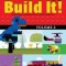 Build It! Volume 2: Make Supercool Models with Your Lego(r) Classic Set