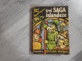 Trei saga islandeze