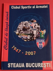 Album fotbal de colectie - STEAUA BUCURESTI (1947/2007) foto