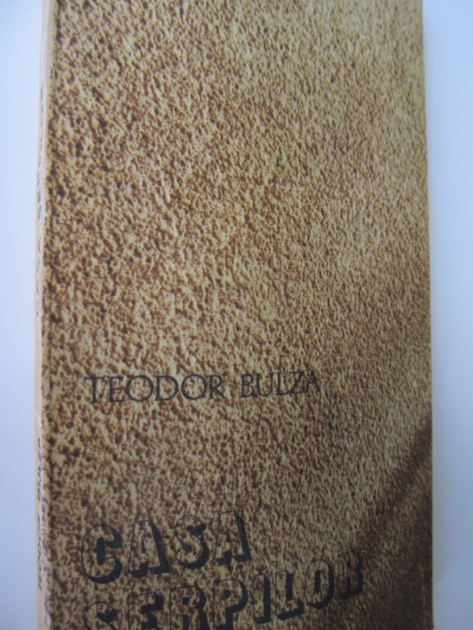 Casa serpilor - Teodor Bulza