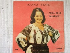ioana state neica de la dragasani disc vinyl lp muzica populara ST EPE 03559 VG+