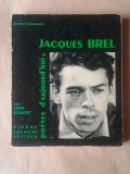 Jean Clouzet - Jacques Brel (Poetes d'aujourd'hui 119)