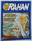 RAHAN , NUMARUL 45 , MARTI 5 APRILIE , 2011