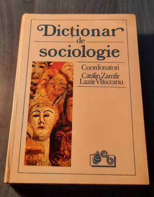 Dictionar de sociologie Catalin Zamfir foto