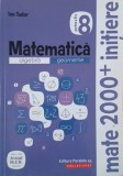 Matematica. Algebra. Geometrie. Clasa a 8-a. Partea a II-a - Ion Tudor