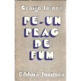Pe-un prag de fum - George Lesnea