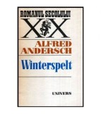 Cumpara ieftin Alfred Andersch - Winterspelt - 113676