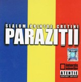 Paraziții - Slalom Printre Cretini, CD
