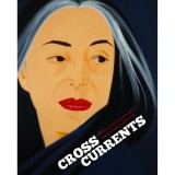 Crosscurrents: Modern Art from the Sam Rose and Julie Walters Collection