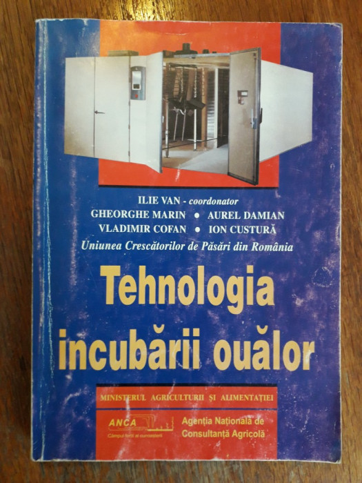 Tehnologia incubarii oualor - Ilie Van / R3P4S