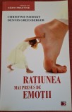 Ratiunea mai presus de emotii - Christine Padesky, Dennis Greenberger (2011)
