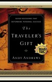 The Traveler&#039;s Gift: Seven Decisions That Determine Personal Success