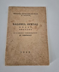Carte veche Salonul Oficial 1933 Desen Gravura