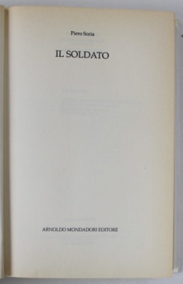 IL SOLDATO di PIERO SORIA , TEXT IN LIMBA ITALIANA , 1993 foto