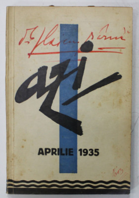 AZI , REVISTA LUNARA DE LITERATURA , CRITICA SI ARTA , ANUL IV , NO. 1 , IANUARIE - APRILIE , 1935 foto