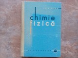 Chimie fizica - V.A. Kireev, 1962
