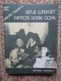 Artur Lundkvist - Fantezie despre Goya
