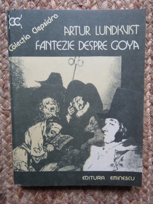 Artur Lundkvist - Fantezie despre Goya