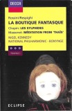 Gioacchino Rossini / Ottorino Respighi / Fr&eacute;d&eacute;ric Chopin / Jules Massenet / Nigel Kennedy - National Philharmonic Orchestra - Richard Bonynge - La Bou