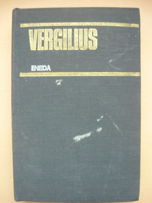 VERGILIUS - ENEIDA ( editie critica, traducere George Cosbuc ) - 1980 foto
