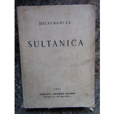 Barbu Stefanescu-Delavrancea - Sultanica (1941)