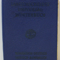 LANGENSCHEIDTS UNIVERSAL - WORTERBUCH , RUMANISCH - DEUTSCH / DEUTSCH - RUMANISCH von LANGE - KOWAL , 1957 , FORMAT DE BUZUNAR