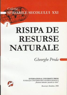 Gh. Preda Risipa de resurse naturale foto