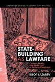 State-Building as Lawfare: Custom, Sharia, and State Law in Postwar Chechnya