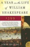 A Year in the Life of William Shakespeare: 1599