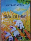 Balada Lui Bostan - Gheorghe Boanca - Poezie Rom&acirc;nească - Editura Timpul, 2013 - 90 Pagini