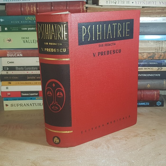 V. PREDESCU - PSIHIATRIE , 1976 *