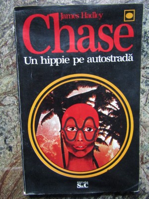 UN HIPPIE PE AUTOSTRADA-JAMES HADLEY CHASE foto