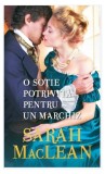 O soție potrivită pentru un marchiz - Paperback brosat - Sarah MacLean - Litera