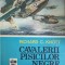 CAVALERII PISICILOR NEGRE ATACA-RICHARD C. KNOTT-161522